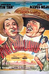 Главный постер фильма «Вива Чихуахуа (1961)»