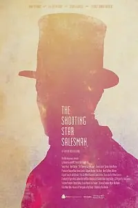 Постер к фильму «The Shooting Star Salesman (2012)»