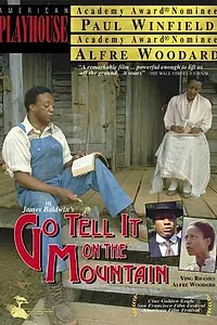 Главный постер фильма «Go Tell It on the Mountain (1984)»
