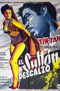 Главный постер фильма «El sultán descalzo (1956)»
