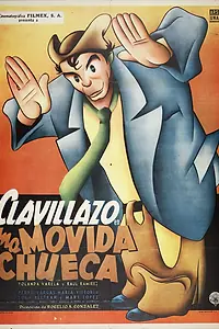 Постер к фильму «Una movida chueca (1956)»