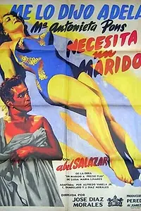 Постер к фильму «Necesito un marido (1955)»