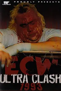 Постер к фильму «ECW Ultra Clash 1993 (1993)»
