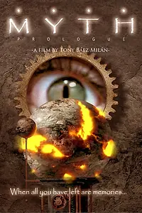 Постер к фильму «Myth Prologue (2011)»