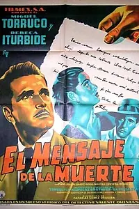 Постер к фильму «El mensaje de la muerte (1953)»