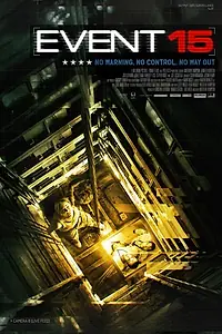 Постер к фильму «Событие 15 (2013)»