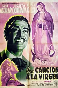 Главный постер фильма «Una canción a la vírgen (1949)»