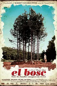 Постер к фильму «El bosc (2012)»