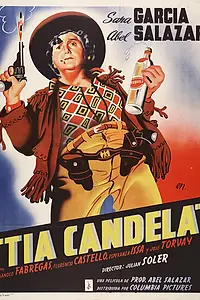 Главный постер фильма «Tía Candela (1948)»