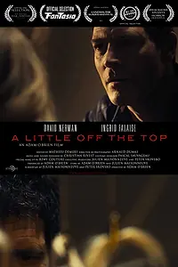 Главный постер фильма «A Little Off the Top (2012)»