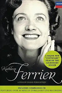 Постер к фильму «Kathleen Ferrier (2012)»