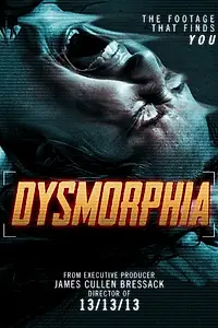 Постер к фильму «Dysmorphia (2014)»