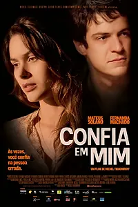 Постер к фильму «Доверься мне (2014)»