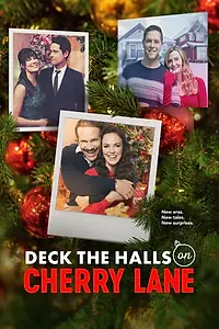 Постер к фильму «Deck the Halls on Cherry Lane (2024)»