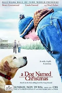 Постер к фильму «Пёс по кличке Рождество (2009)»