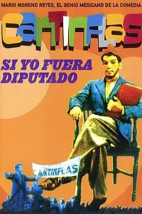 Главный постер фильма «Si yo fuera diputado (1952)»