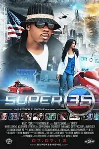 Постер к фильму «Super 35 (2012)»