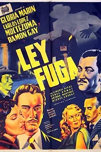Главный постер фильма «Ley fuga (1954)»