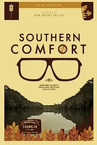 Главный постер фильма «Southern Comfort (2014)»
