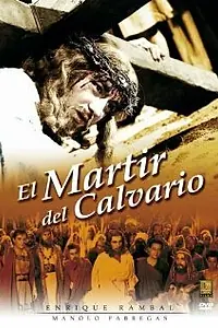 Постер к фильму «El mártir del Calvario (1952)»
