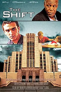 Постер к фильму «The Shift (2013)»