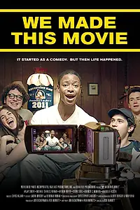 Главный постер фильма «Мы сделали этот фильм (2012)»