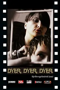 Постер к фильму «Dyer, Dyer, Dyer (2011)»