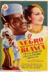 Постер к фильму «El negro que tenía el alma blanca (1934)»