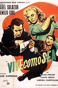 Постер к фильму «Vive como sea (1952)»