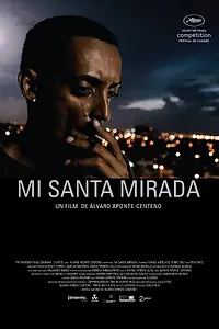 Постер к фильму «Мой святой взгляд (2012)»