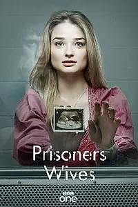 Постер к сериалу «Жёны заключенных (2012 - 2013)»
