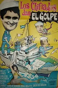 Главный постер фильма «Los chiflados dan el golpe (1975)»