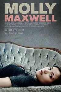Главный постер фильма «Молли Максвелл (2013)»