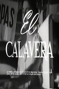 Постер к фильму «El calavera (1958)»