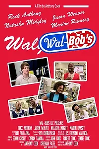 Постер к фильму «Wal-Bob's (2014)»