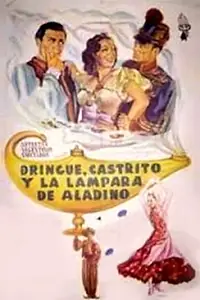 Главный постер фильма «Dringue, Castrito y la lámpara de Aladino (1954)»