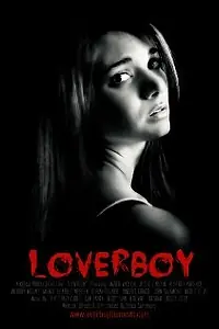 Постер к фильму «Loverboy (2012)»