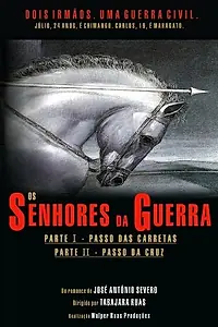 Постер к фильму «Os Senhores da Guerra (2012)»