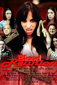 Главный постер фильма «Blood Reunion (2012)»