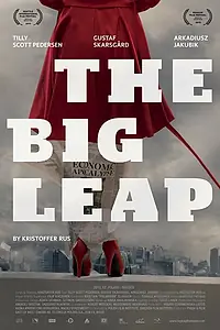 Постер к фильму «The Big Leap (2013)»