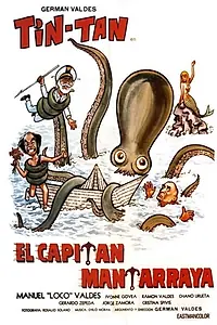Постер к фильму «El capitán Mantarraya (1970)»