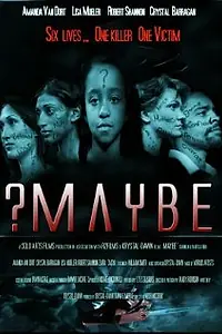 Постер к фильму «?Maybe»