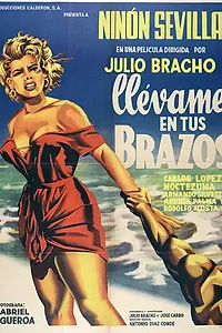 Постер к фильму «Возьми меня на руки (1954)»