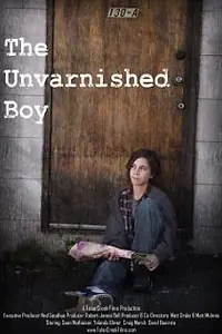 Постер к фильму «The Unvarnished Boy (2010)»
