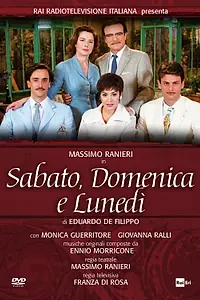 Постер к фильму «Суббота, воскресенье и понедельник (2012)»