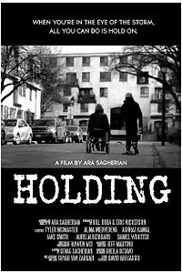 Постер к фильму «Holding (2012)»