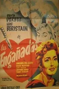 Постер к фильму «Las engañadas (1955)»