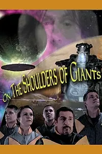 Главный постер фильма «On the Shoulders of Giants (2012)»