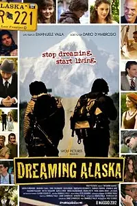 Постер к фильму «Dreaming Alaska (2012)»