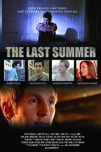 Главный постер фильма «The Last Summer (2013)»